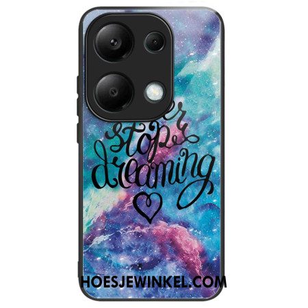 Cover Hoesje Xiaomi Redmi Note 13 Pro 4g Telefoonhoesje Stop Nooit Met Dromen Van Gehard Glas