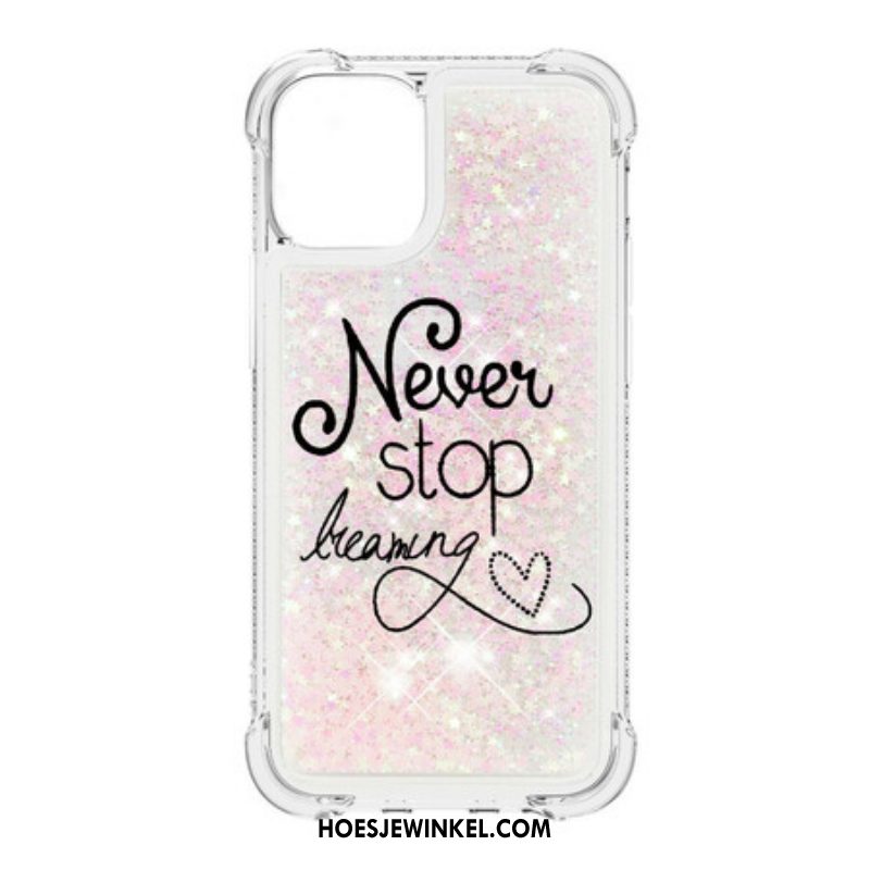 Telefoonhoesje voor iPhone 13 Mini Stop Nooit Met Dromen Glitter